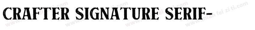 crafter signature serif字体转换
